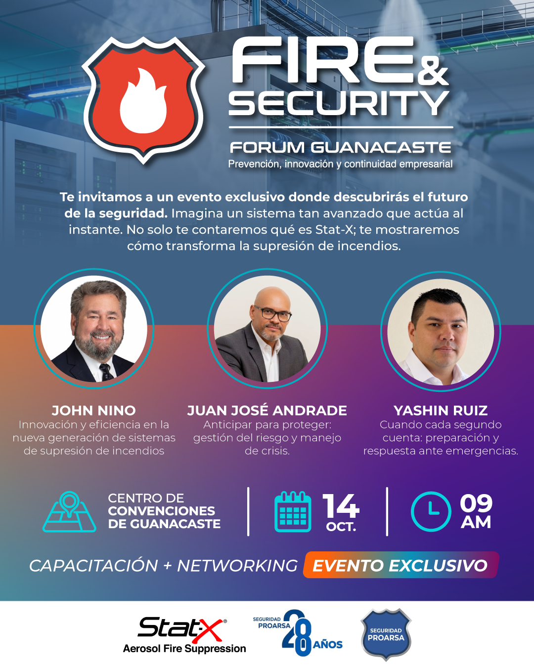 Afiche del Fire & Security Forum Guanacaste: 14 de octubre, 9:00 AM, con John Nino, Juan José Andrade y Yashin Ruiz